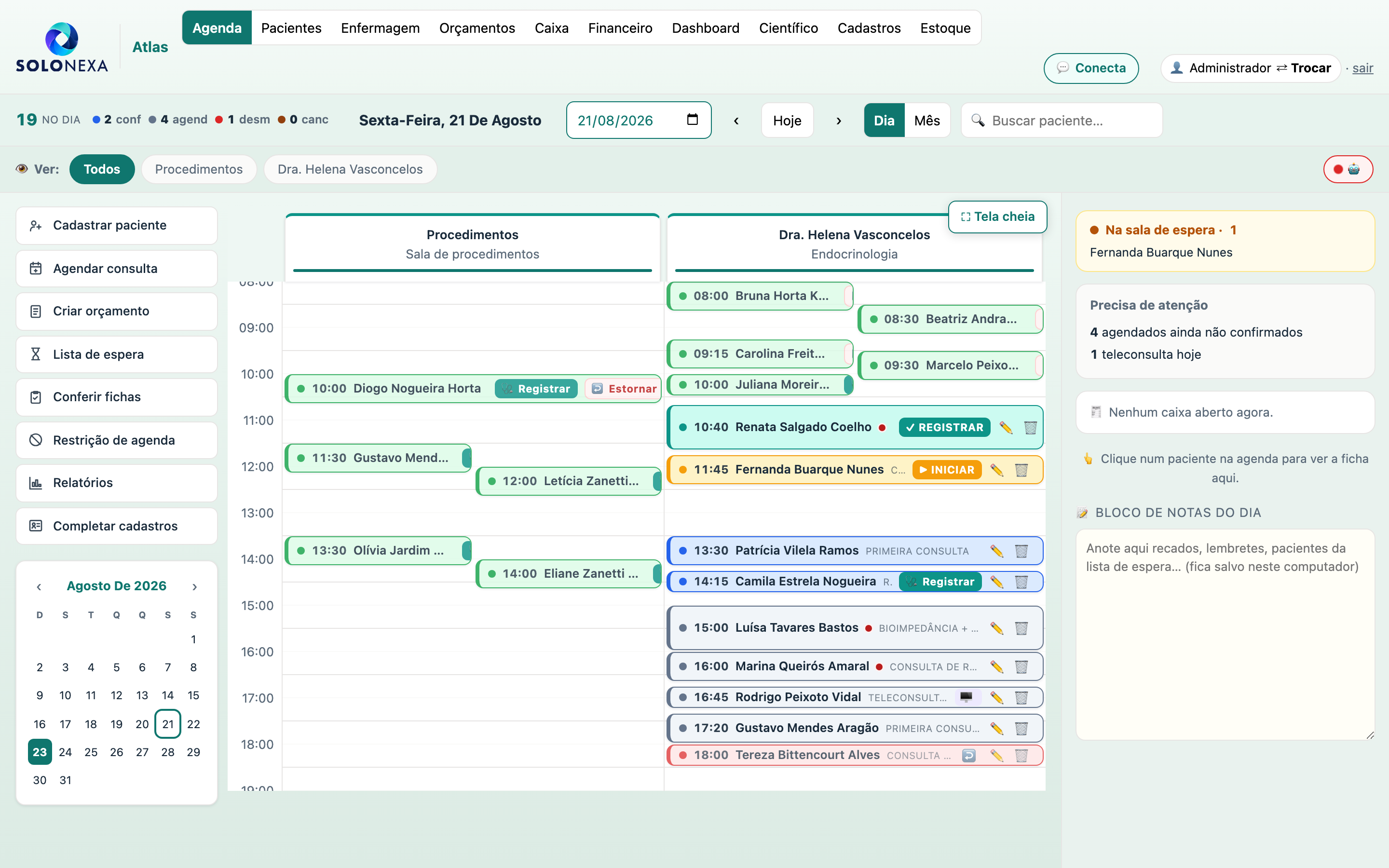 Tela da agenda do dia no módulo ATLAS: horários, nome do paciente, procedimento, situação de cada consulta e o painel lateral com a sala de espera.